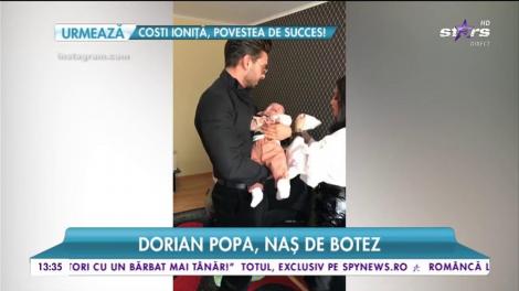 Dorian Popa, naşul unui copilaş superb