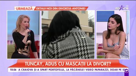 Tuncay, adus cu mascații la divorț?