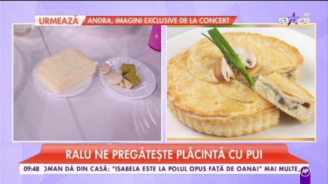 Chef Ralu ne pregătește plăcinte cu pui