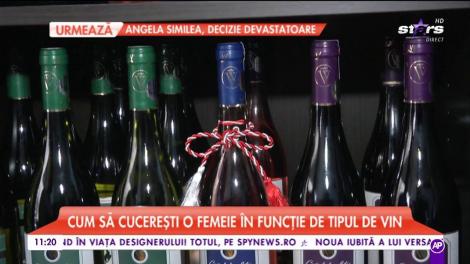Cum să cucerești o femeie în funcție de tipul de vin