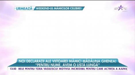 Noi declaraţii ale viitoarei mămici, Mădălina Ghenea!