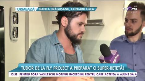 Tudor de la Fly Project a preparat o super-reţetă!