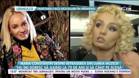 Maria Constantin despre retragerea din lumea muzicii! "Normal că vreau să mă retrag!"