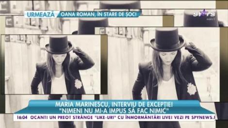 Maria Marinescu, interviu de excepţie!