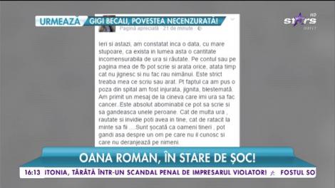 Oana Roman, în stare de şoc!