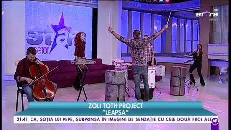 Zoli Toth Project - ”Leapșa”