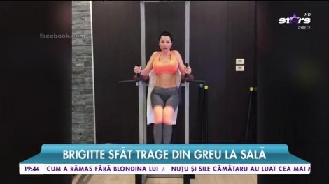 Brigitte Sfăt trage din greu la sală