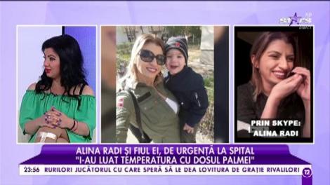Alina Radi, mărturisiri de coşmar după ce a ajuns de urgenţă la spital cu fiul: "Nu aveau termometru, erau g&acirc;ndaci"
