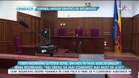 Cristi Boureanu şi fosta soţie, din nou în faţa judecătorului!