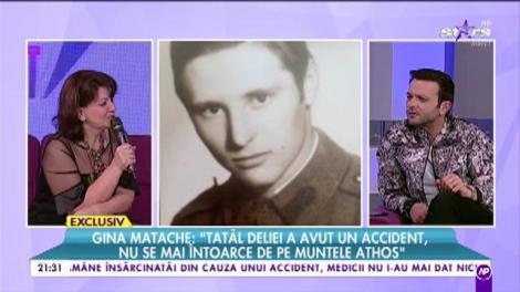 Gina Matache: ”Înainte să ajungă pe Muntele Athos, tatăl Deliei era un ateu convins”