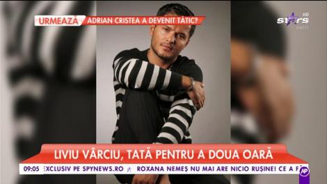 Veste BOMBĂ în showbiz, când toți credeau că e burlac! Liviu Vârciu, tată pentru a doua oară! Iubita artistului este însărcinată în trei luni