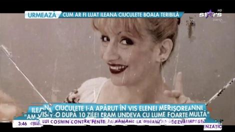 Ileana Ciuculete i-a apărut în față la câteva săptămâni de la înmormântare: „Eram într-un loc cu multă lume când a apărut ea!”