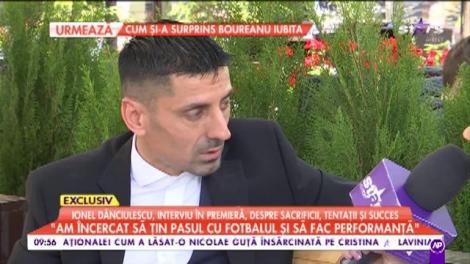 EXCLUSIV! Ionel Dănciulescu, totul despre sacrificii, tentaţii şi succes: "Tatăl meu mi-a interzis să fac fotbal, mama m-a susţinut!"
