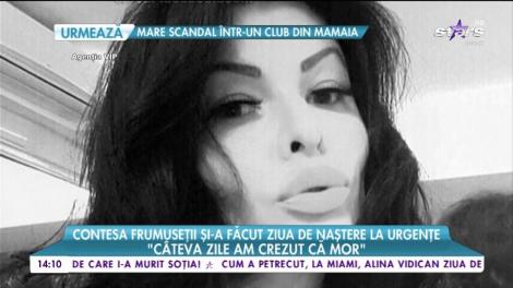 Contesa frumuseţii şi-a făcut ziua de naştere la urgenţe