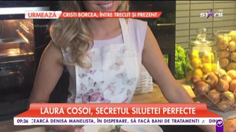 Laura Cosoi a dezvăluit secretul siluetei perfecte!