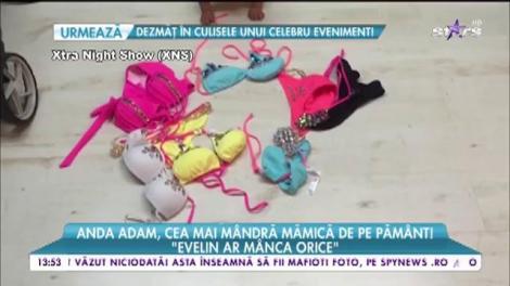 Anda Adam, cea mai m&acirc;ndră mămică de pe păm&acirc;nt! "Evelin ar m&acirc;nca orice"