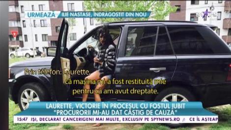 Laurette, victorie &icirc;n procesul cu fostul iubit! "Mașina mi-a fost dată mie!"