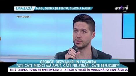 George, dezvăluiri în premieră. Artistul povesteşte despre momentele grele prin care a trecut: "Mi s-a spus de multe ori că sunt oaia neagră a familiei. Mereu am vrut să fiu diferit"