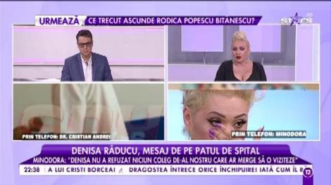 Minodora, declarații surprinzătoare despre starea Denisei! Cum a găsit-o pe artistă: "Este singură în salon (...) A slăbit şi e palidă la faţă"