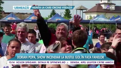 Dorian Popa, show incendiar la bustul gol în fața fanelor! A declanșat isterie totală!