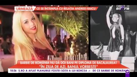 Barbie de România și enigma Bacalaureatului: "Toţi proştii au facultate. În ziua de azi, doar banul vorbeşte!"