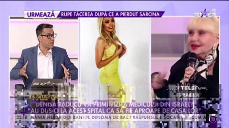 Israela: "Iubitul ei nu face nicio economie când vine vorba de salvarea Denisei"