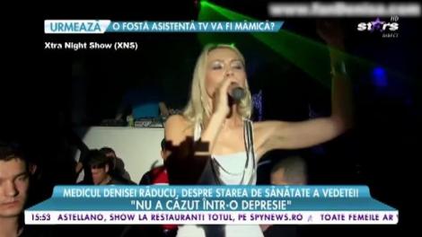 Medicul Denisei Răducu, despre starea de sănătate a artistei! "Oric&acirc;nd o aștept pe Denisa la mine!"