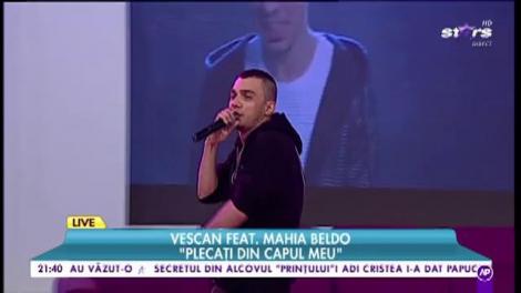 Vescan feat. Mahia Beldo - ”Plecați din capul meu”
