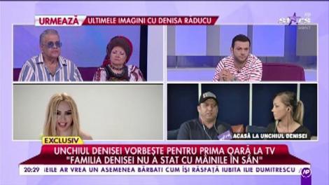 Unchiul Denisei Răducu vorbește pentru prima oară la TV: ”Când a început tratamentul naturist, Denisa s-a simțit mai rău. Mama ei plânge continuu”