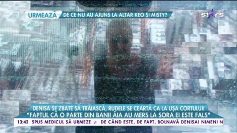 Acuzații grave și scandal fără precedent &icirc;ntre rudele Denisei Răducu! Ea se zbate să trăiască, ei se ceartă!