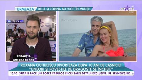 Încă o despărțire in showbizul de la noi! Roxana Ciuhulescu divorțează dupa 10 ani de căsnicie!