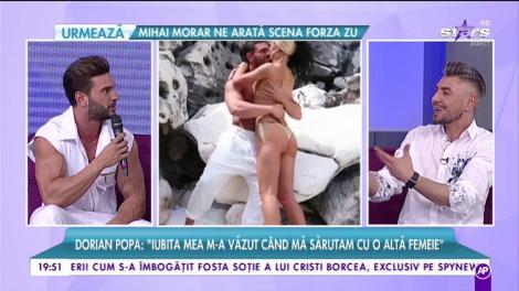Dorian Poapa: ”Iubita mea m-a văzut când mă sărutam cu o altă femeie”