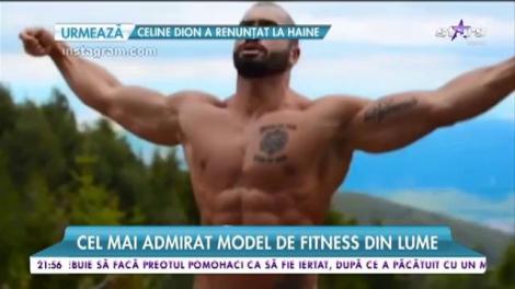 Cum arată cel mai admirat model de fitness din lume