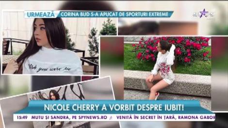 A scăpat de BAC şi a lăsat toate grijile deoparte! Nicole Cherry a vorbit despre iubit: "O să vi-l arăt şi vouă"