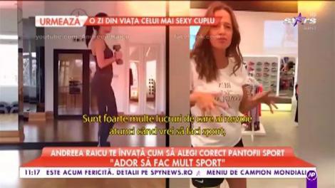Andreea Raicu, sfaturi despre pantofii potriviţi pentu sport: "Noi călcăm foarte mult în exterior"