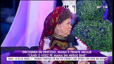 Din lumea de dincolo, mama Savetei Bogdan îi trimite mesaje: ”Când o visez pe mama îmi merge bine”