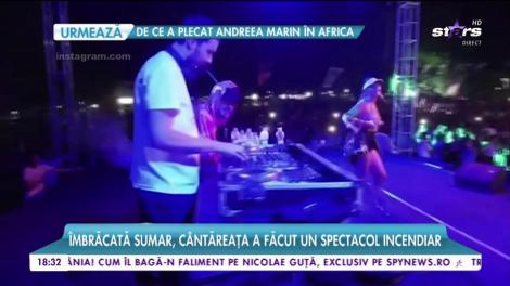 Îmbrăcată sumar, Alexandra Stan a făcut un spectacol incendiar