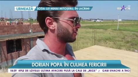 Dorian Popa este foarte fericit!