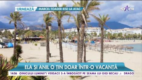 Ela şi Anil Arjandas o ţin doar într-o vacanţă