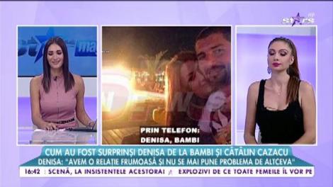 Cum au fost surprinşi Denisa de la Bambi şi Cătălin Cazacu. Denisa: ”Am spus că rămânem prieteni și nu am mințit”