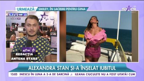 Ups! Alexandra Stan și-a înșelat iubitul. Artista l-a trădat pe Bogdan chiar la începutul relației