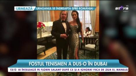Brigitte se răsfață cu tot ce este mai bun. Fostul tenismen, Ilie Năstase, a dus-o în Dubai