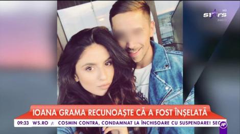 Ioana Grama a dezvăluit adevăratul motiv pentru care s-a despărţit de iubit