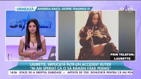 Clipe de panică pentru Laurette, după ce a provocat un accident rutier! Mulatra a intrat chia într-o mașină de Poliție Rutieră