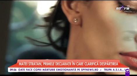 Matei Stratan, primele declaraţii în care clarifică despărţirea de Mădălina Ghenea