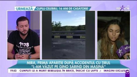 Mira, prima apariţie după accidentul cu TIR-ul: "Am crezut că o să mor"