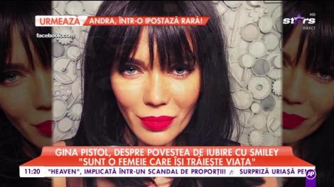 Gina Pistol , despre povestea de iubire cu Smiley: „Sunt o femeie care trăiește ceva frumos”