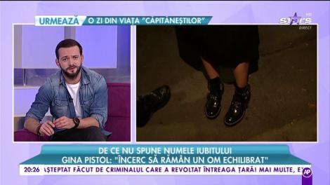 De ce Gina Pistol nu vrea să divulge numele iubitului