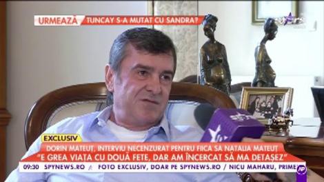 Dorin Mateuţ a răspuns la cea mai grea &icirc;ntrebare pentru un tată de fete! Naty a rămas pe g&acirc;nduri