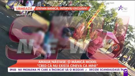 Amalia Năstase, o mămică model: „Cred că nu există cineva ca mine”